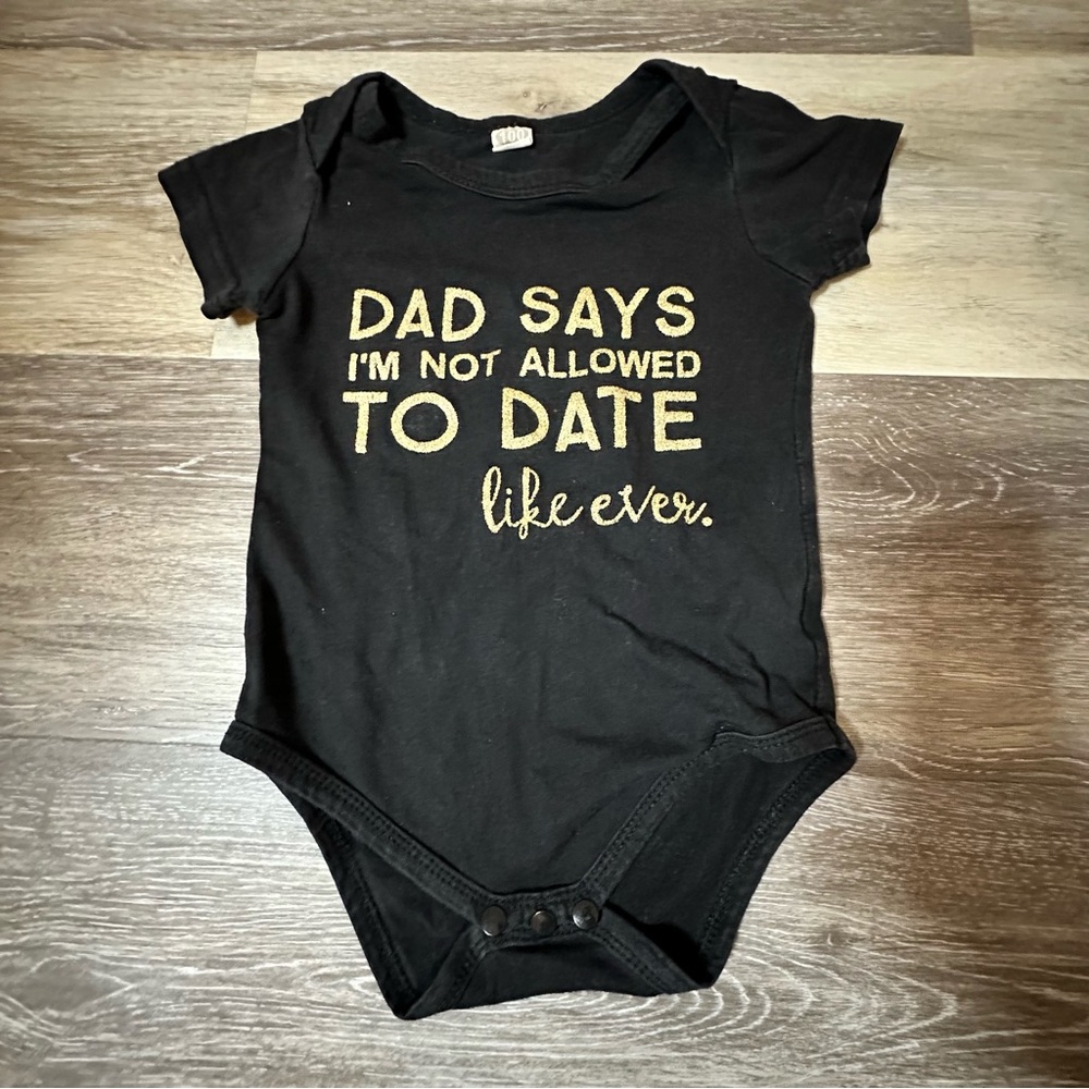 Black and Gold Kids Cotton ‘Dad Says I’m Not Allowed to Date Like Forever’
